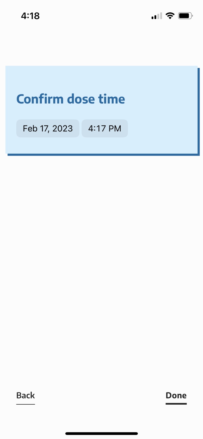 Previous dose recording: confirm dose time